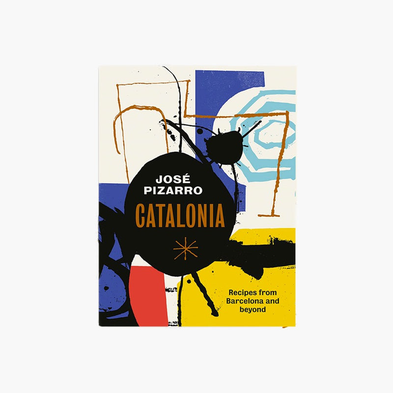 Catalonia: Recipes from Barcelona and beyond